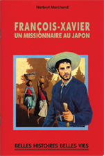Francois Xavier Missionnaire au Japon