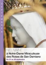 Neuvaine à Notre-Dame des Roses de San Damiano