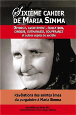 Sixième cahier de Maria Simma - Divorce, avortement et autres sujets de société