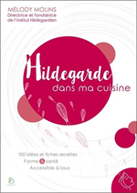 Hildegarde dans ma cuisine