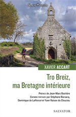 Tro Breiz, ma bretagne intérieure