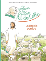 Les Aventures de Brebis Pot-de-Colle - T1 - la Brebis Perdue