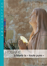 Rosaire à Marie toute pure (Livret)