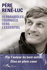 15 paraboles tournées vers l'essentiel (Poche)