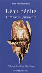 L'eau bénite - Histoire et spiritualité