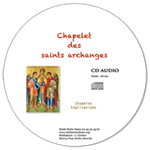 CD audio - Chapelet des Saints Archanges