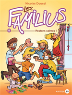 BD Les Familius, Restons calmes ! - Tome 8