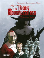 BD Les Trois Mousquetaires - Vingt ans après - Deuxième époque