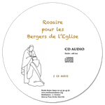 CD audio Rosaire pour les Bergers de l'Eglise - 2 CD