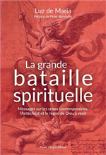 La grande bataille spirituelle