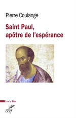 Saint Paul, apôtre de l’espérance