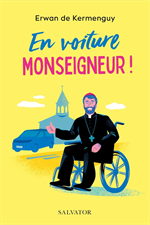 En voiture Monseigneur ! 
