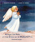 Histoire d'un ange et d'une étoile qui ne brillait pas