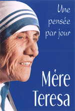 Mère Teresa - <i>Une Pensée par Jour</i>