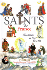 Les Saints de France Tome 3