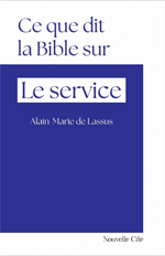 Ce que dit la Bible sur le service