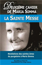 Deuxième cahier de Maria Simma - La Sainte Messe