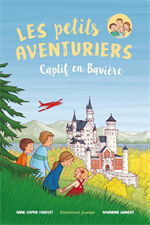 Les quatre aventuriers - Tome 5 - Captif en Bavière