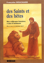 Des Saints et des bêtes