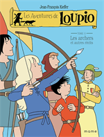 BD Les aventures de Loupio - Tome 11 - Les archers et autes récits...