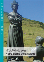 Rosaire avec Notre-Dame de la Salette