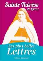Les plus belles lettres de Thérèse de Lisieux