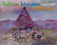 Saintes Histoires autour des Animaux