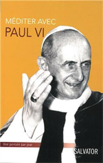 Méditer avec Paul VI - Une pensée par jour