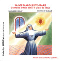 Sainte Marguerite-Marie - Connaître et aimer le Coeur de Jésus