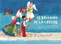 Le brigand de la crèche - Conte de Noël