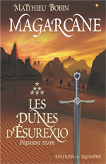 Magarcane 6 - Les dunes d'Esurexio : 1ère étape
