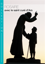 Rosaire du Curé d'Ars (Livret)