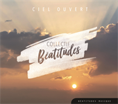CD Ciel Ouvert - Collectif Béatitudes - Louange