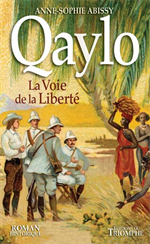 Qaylo - La voie de la liberté