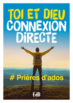 Toi et Dieu - Connexion directe