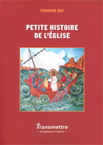 Petite histoire de l'Eglise