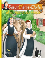 BD Soeur Marie-Etoile et le nouveau voisin