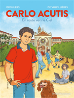 BD Carlo Acutis - En route vers le ciel