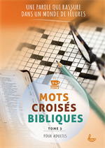 Mots croisés bibliques pour adultes Tome 3