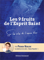 Les 9 fruits de l'Esprit Saint