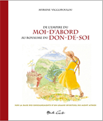 De l'empire du moi-d'abord au royaume du don-de-soi