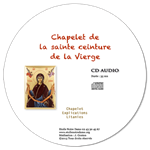 CD audio - Chapelet de la sainte ceinture de la Vierge