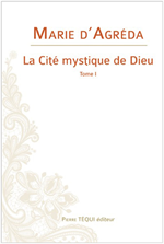 La Cité mystique de Dieu T1