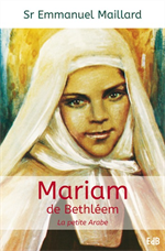 Mariam de Bethléem - La petite arabe