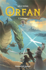 Orfan - La traque - Tome 4