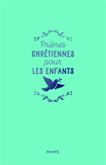 Prières chrétiennes pour les enfants