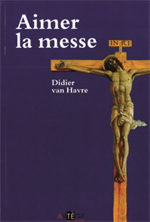 Aimer la messe