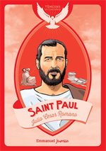 Saint Paul - Témoins de l'invisible
