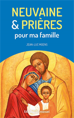 Neuvaine et prières pour ma famille (Ed. Emmanuel)