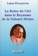 La Reine du Ciel dans le Royaume de la Volonté Divine